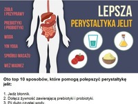 Oto top 10 sposobów, które pomogą polepszyć parystaltykę jelit...
