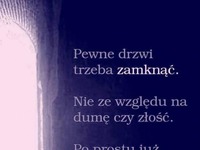 Pewne drzwi trzeba zamknąć