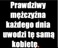 Prawdziwy mężczyzna...