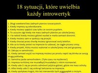 18 sytuacji, które uwielbia każdy introwertyk