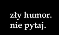 Zły humor