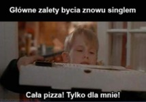 Zalety bycia singlem ;)