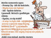 Matka namawia syna, żeby poszedł do Kościoła... MOCNE! ;D