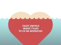 Facet widzi to co na wierzchu...