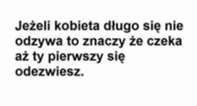 Jesli długo się nie odzywa