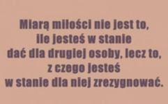 Miarą miłości nie jest...