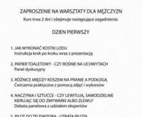 Wyślij swojego faceta na WARSZTATY DLA MĘŻCZYZN! Zobacz czego się tam nauczy ;)