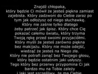 Znajdź sobie chłopaka, który będzie...