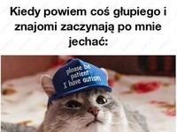 Kiedy powiem coś głupiego