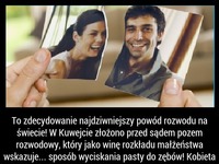 To zdecydowanie najdziwniejszy powód do ROZWODU na świecie! BIEDNY FACET ;D