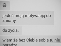 Jesteś moją motywacją