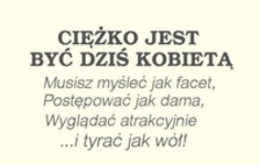 Ciężko jest być kobietą