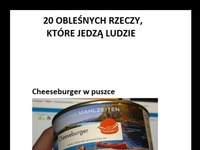 Zobacz 20 obleśnych rzeczy, które jedzą ludzie. fuuu