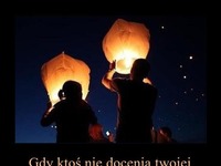 Gdy ktoś nie docenia twojej ocecności...