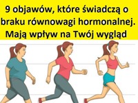 9 objawów, które świadczą o braku równowagi hormonalnej. Mają wpływ na Twój wygląd!