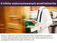 6 trików wykorzystywanych przez kelnerów...