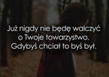 Już nigdy nie będę walczyć!