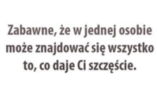 Zabawne, ze w jednej...