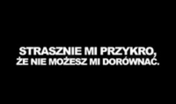 Strasznie mi przykro