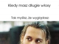 Kiedy masz długi włosy - tak myślisz, że wyglądasz VS jak wyglądasz naprawdę :D