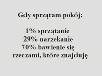 Gdy sprzątam pokój