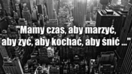 Mamy czas, aby marzyć