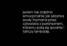 Jestem tak stabilna ♥