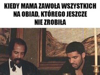 Kiedy mama zawoła wszystkich na obiad