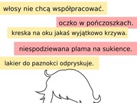 Gdy szykuje się ważne wyjście- zawsze tak jest