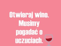 Otwieraj wino