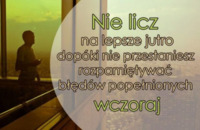 Nie licz na lepsze jutro