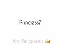 I'm queen!