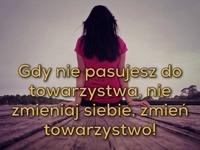 Gdy nie pasujesz do towarzystwa