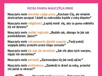 Czego NAUCZYŁA Cię MAMA... haha DOBRE ;D