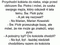 Kobieta idzie do nieba i próbuje znaleźć męża. DOBRE ;)