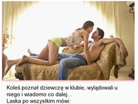 Mocny kawał: Koleś poznał dziewczynę w klubie, wylądowali u niego i.. ;D