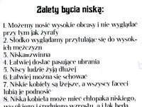 Zobacz zalety bycia niską - zgadzacie się z tym? ;)