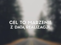 Cel to marzenie