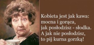 Kawa jest jak kobieta