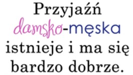 Przyjaźń damsko męska